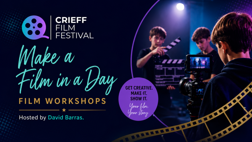 Film workshops crieff film festival 2026